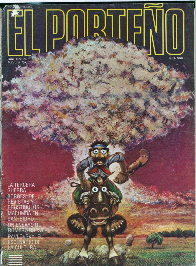 <font color="blue"><b><a href="http://www.plazademayo.com/el-porteno-%E2%80%93-numero-02/"> El Porteño Año 1 Nº 2 – Febrero 1982 VER NÚMERO COMPLETO >></a></b></font>