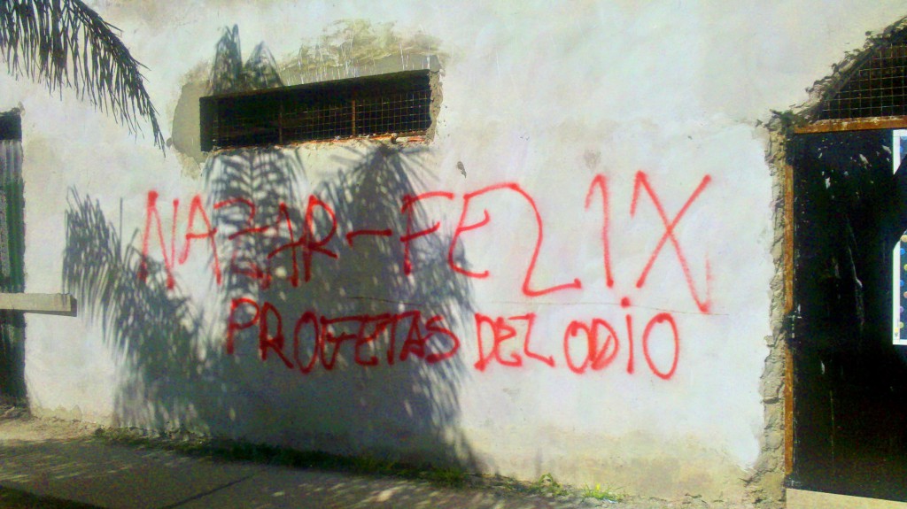 "Nazar-Félix, profetas del odio", campaña contra el cacique Díaz.